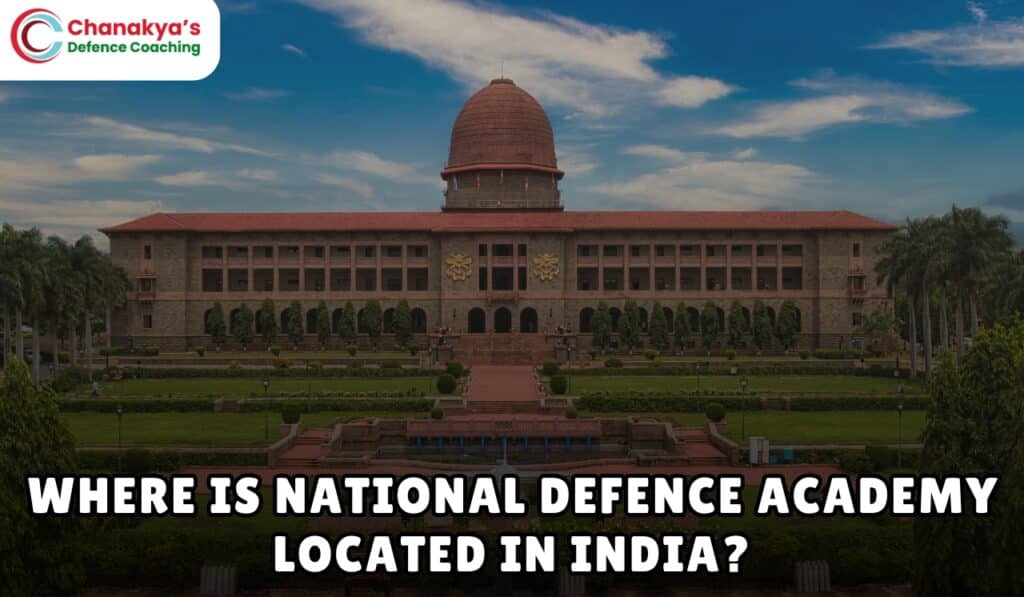 Where Is National Defence Academy Located in India